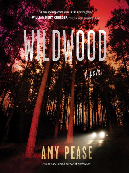 Title details for Wildwood by Amy Pease - Wait list